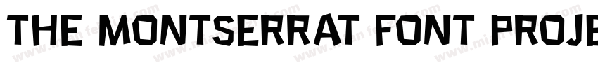 The Montserrat Font Project字体转换